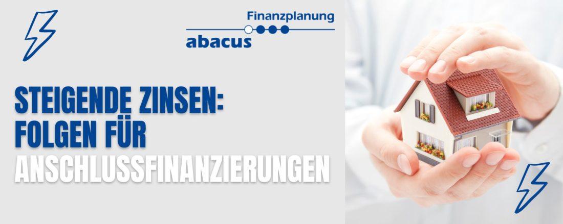 Steigende_Zinsen_Anschlussfinanierung